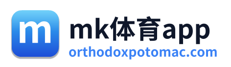 mk体育app